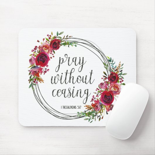 Betet ohne Unterlass Mousepad (Mit Mouse)