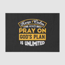 Betet und vertraue Gottes unbegrenzten Plan auf de Seidenpapier