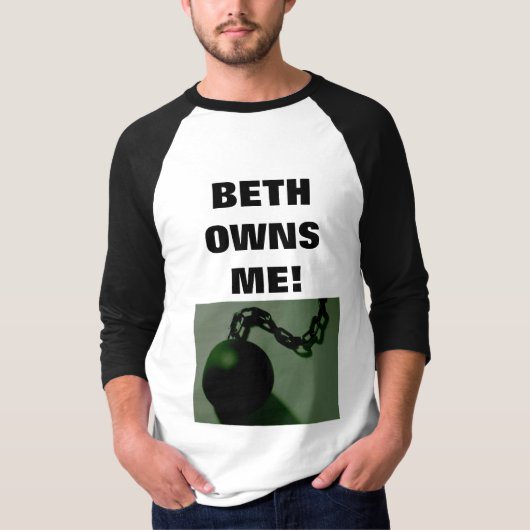 BETH EIGT MICH! T-Shirt (Vorderseite)