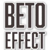 Beto Effect 4X4 Vinyl Sticker (Vorderseite)