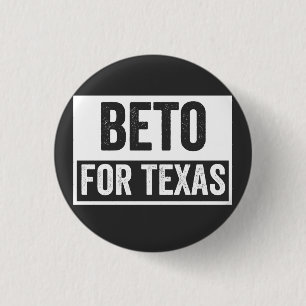 Beto FOR TEXAS Button