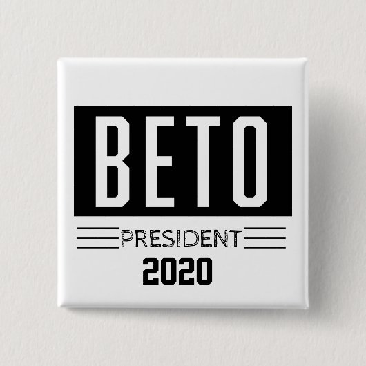 BETO Präsident 2020 Button (Vorderseite)