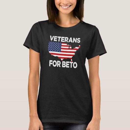 Beto y all Veterans For Beto 2022 Texas Needs a Be T-Shirt (Vorderseite)