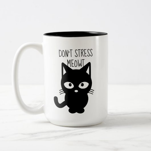 Betonen Sie nicht Meowt Kaffee-Tasse Zweifarbige Tasse (Links)
