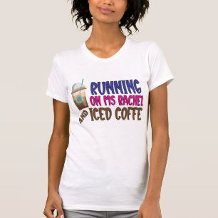 Betreiben von Frau Rachel und Iced Coffee T-Shirt