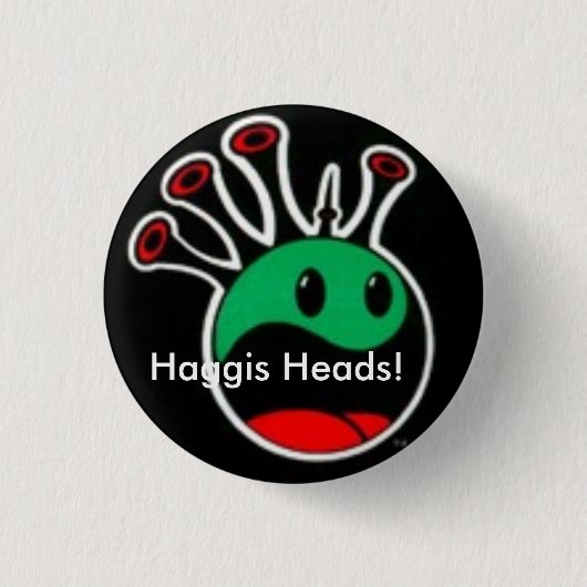 Betreten Sie den Haggis Knopf Button (Vorderseite)