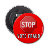 Betrug bei der Abstimmung beenden Flaschenöffner (Vorderseite)