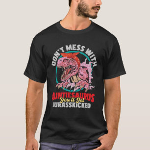 Betrüge dich nicht mit Auntiesaurus Aunty Tuntie G T-Shirt