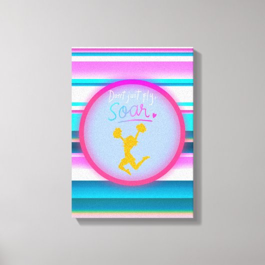 Betrügerische Streifen "Don't Just Fly, Soar" Leinwanddruck (Vorderseite)
