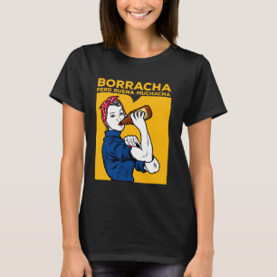 Betrunken Aber Gutes Mädchen Lustige Betrunkene Me T-Shirt