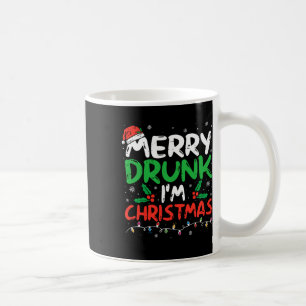 Betrunken bin ich Weihnachten Weihnachten Weihnach Kaffeetasse