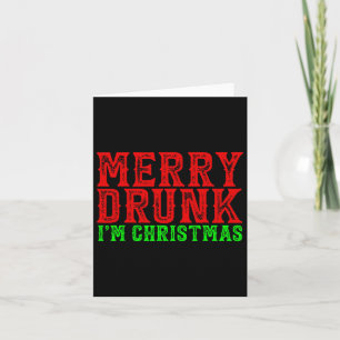 Betrunken bin ich Weihnachten Weihnachten Weihnach Karte
