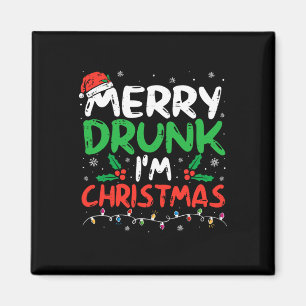 Betrunken bin ich Weihnachten Weihnachten Weihnach Magnet