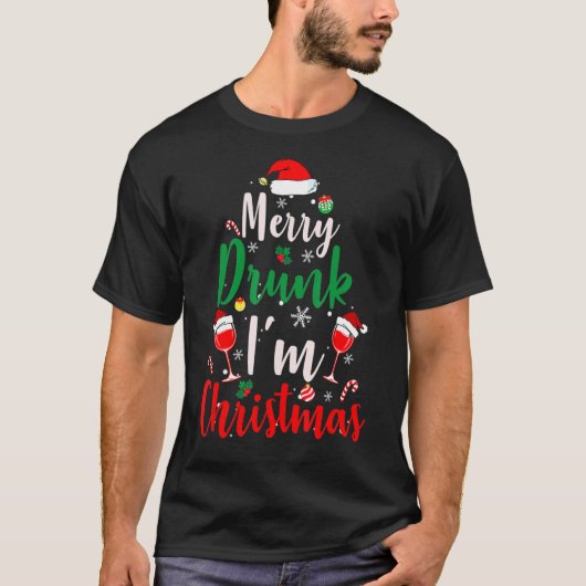 Betrunken bin ich Weihnachten Weihnachten Weihnach T-Shirt (Vorderseite)