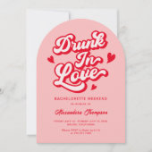 Betrunken im Junggeselinnen-Abschied der Liebe Einladung (Vorderseite)