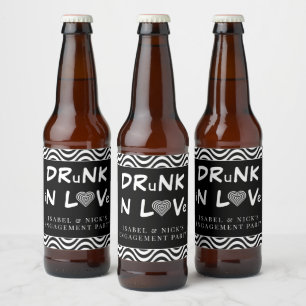 Betrunken in Liebe Engagement Partei Schwarz und W Bierflaschenetikett