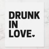 Betrunken in Liebe Weinetikett (Einzelnes Label)