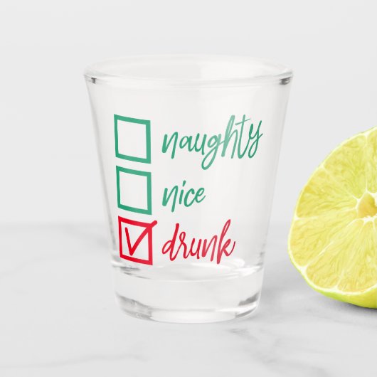 Betrunken, nicht unschön oder schön | Funny Christ Schnapsglas (Vorderseite)