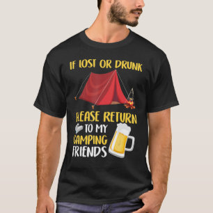 Betrunken wenden Sie sich bitte an mein Camping Fr T-Shirt