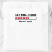 Betrunken werden Bitte warten Bar laden Rechteckiger Aufkleber (Tasche)