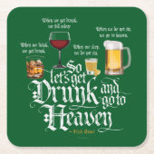 Betrunken werden und in den Himmel fahren (Irish D Rechteckiger Pappuntersetzer (Vorderseite)