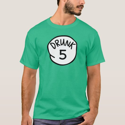 Betrunkene 5 T-Shirt (Vorderseite)