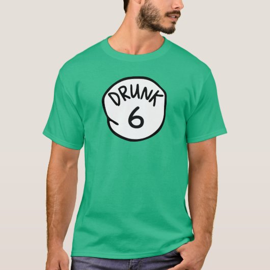 Betrunkene 6 T-Shirt (Vorderseite)