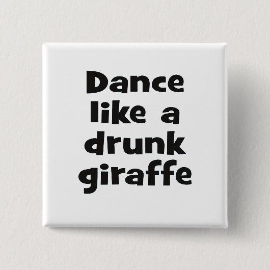 Betrunkene Giraffe bf Button (Vorderseite)