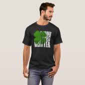 Betrunkene Levers Materie Funny - St Patricks Day  T-Shirt (Vorne ganz)