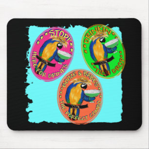 BETRUNKENE PAPAGEIEN MOUSEPAD