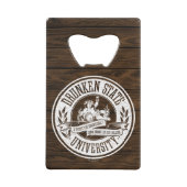 Betrunkene Staats-Universität Geldbeutel Flaschenöffner (Rückseite)