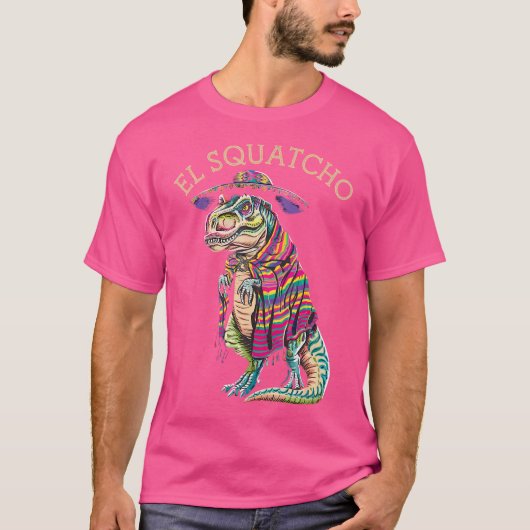 Betrunkene T Rex Trex Stuffy El Squatcho Poncho Di T-Shirt (Vorderseite)