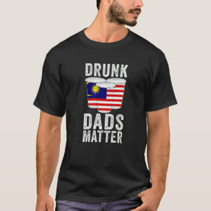 Betrunkene Väter Matter Malaysia Flag Vater Drinks T-Shirt
