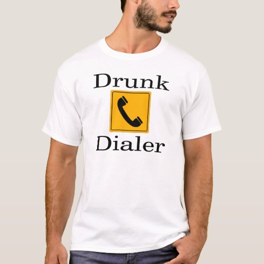 Betrunkener Dialer T-Shirt (Vorderseite)