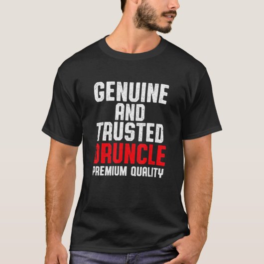 Betrunkener Onkel Drinking Druncle _68 T-Shirt (Vorderseite)