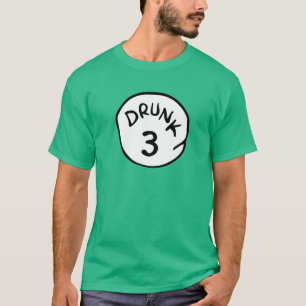 Betrunkener T - Shirt 3 DREI