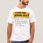 Betrunkener Test T-Shirt (Vorderseite)