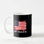 Betsy Ross Flag Don't Tread Patriot On Me Kaffeetasse (Links)