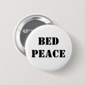 Bett-Frieden Button (Vorne & Hinten)