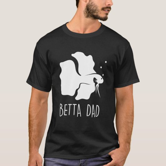 Betta Dad Betta Fisch Aquarium Kampffisch 2 T-Shirt (Vorderseite)