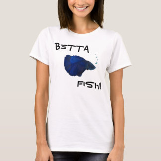 Betta Fisch-Shirt T-Shirt