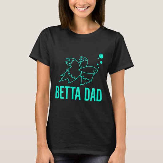 Betta Vater Betta Fish T-Shirt (Vorderseite)
