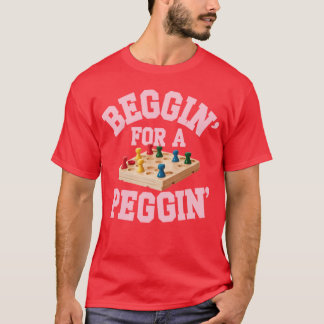 Bettelei um ein Nagelspiel Witze Brettspiel Pun De T-Shirt