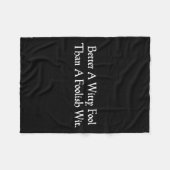 Better a Witty Fool Funny Shakespeare Zitat Twelft Fleecedecke (Vorderseite (Horizontal))