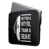 Better a Witty Fool Shakespeare Thespiate Laptopschutzhülle (Vorderseite Links)