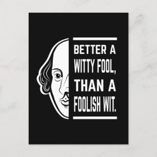 Better a Witty Fool Shakespeare Thespiate Postkarte