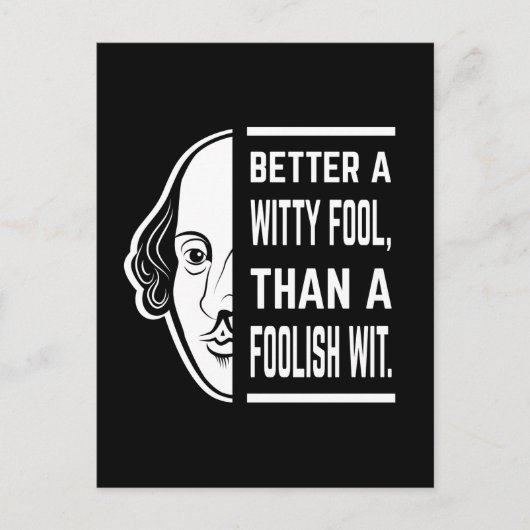Better a Witty Fool Shakespeare Thespiate Postkarte (Vorderseite)
