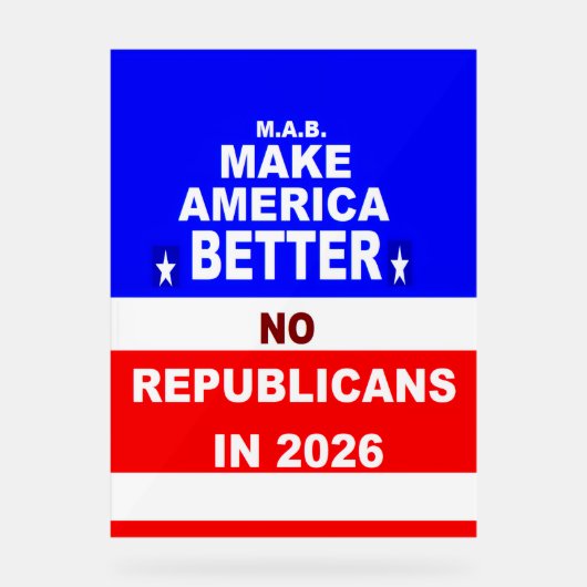 Better America Acrylschild (Vorderseite)