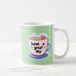 Better Day Coffee Tasse - Positives Familiengesche