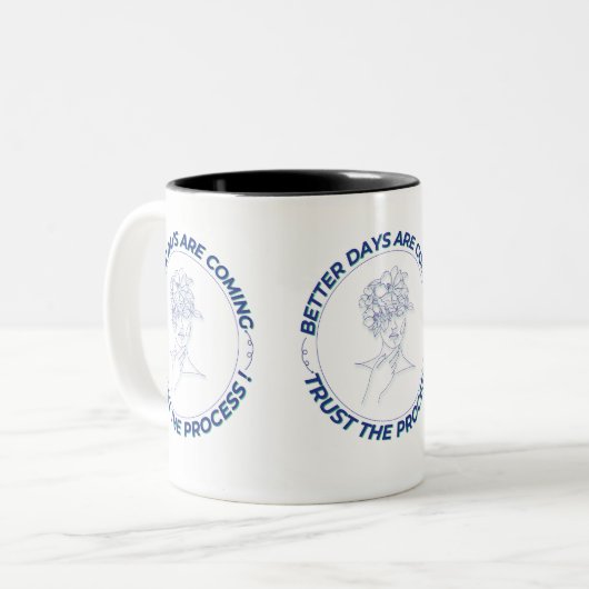 Better Days Are Coming - inspirierender Minimalist Zweifarbige Tasse (Vorderseite Links)